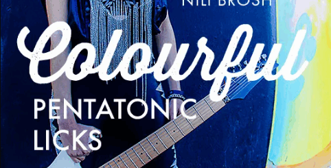 JTC Guitar Nili Brosh 20 Colourful Pentatonic Licks